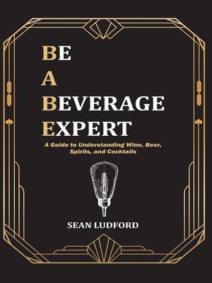 cover image of Be a Beverage Expert